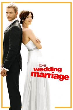 Watch Love, Wedding, Marriage free online