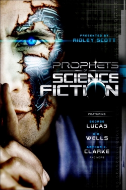 Watch Prophets of Science Fiction free online