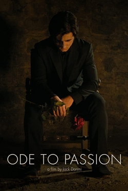 Watch Ode to Passion free online