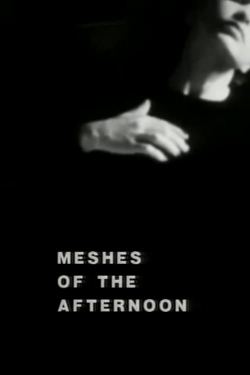 Watch Meshes of the Afternoon free online