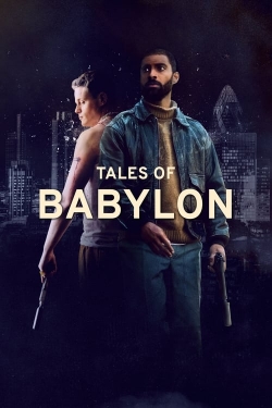 Watch Tales of Babylon free online