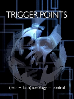 Watch Trigger Points free online