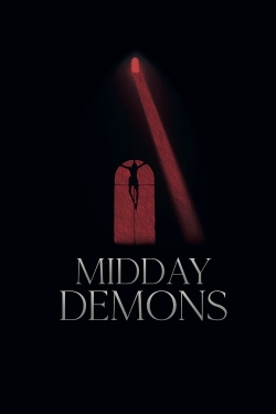 Watch Midday Demons free online