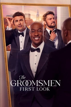 Watch The Groomsmen: First Look free online