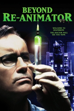 Watch Beyond Re-Animator free online