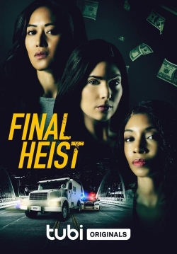 Watch Final Heist free online