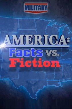 Watch America: Facts vs. Fiction free online