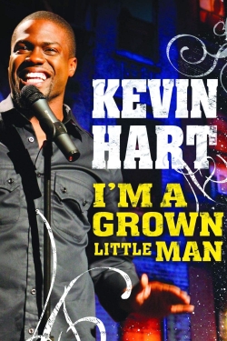 Watch Kevin Hart: I'm a Grown Little Man free online