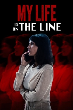 Watch My Life Is on the Line free online