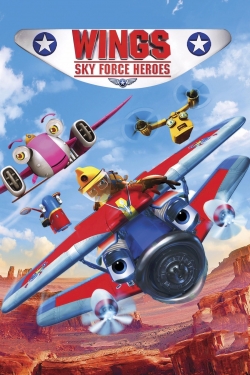 Watch Wings: Sky Force Heroes free online