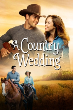 Watch A Country Wedding free online