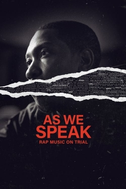 Watch As We Speak: Rap Music on Trial free online