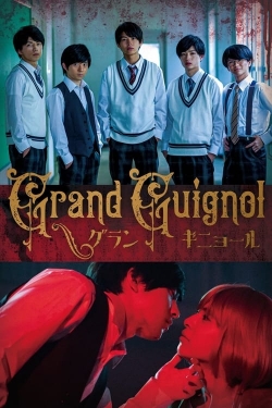 Watch Grand Guignol free online