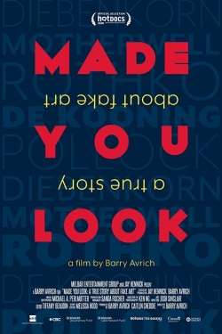 Watch Made You Look: A True Story About Fake Art free online