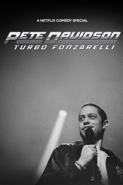 Watch Pete Davidson: Turbo Fonzarelli free online