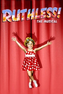 Watch Ruthless! free online