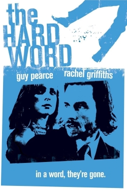 Watch The Hard Word free online