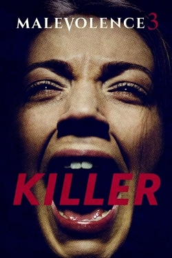 Watch Malevolence 3: Killer free online