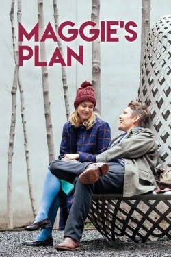 Watch Maggie's Plan free online