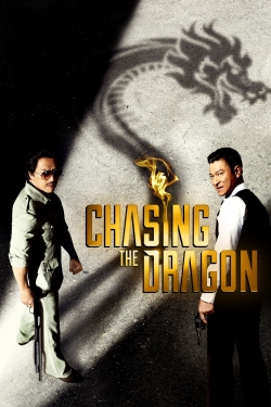 Watch Chasing the Dragon free online