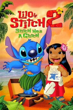 Watch Lilo & Stitch 2: Stitch has a Glitch free online