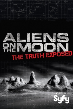 Watch Aliens on the Moon: The Truth Exposed free online