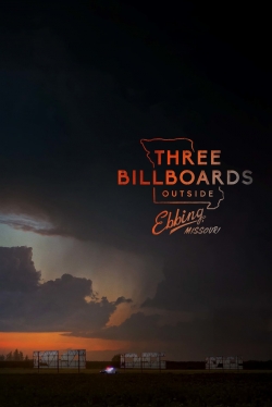 Watch Three Billboards Outside Ebbing, Missouri free online