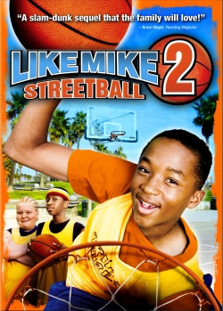 Watch Like Mike 2: Streetball free online