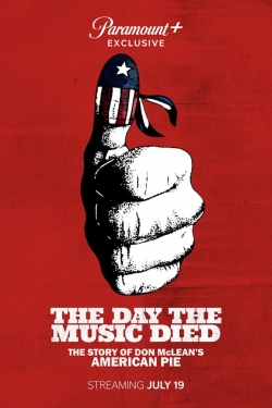 Watch The Day the Music Died: The Story of Don McLean's "American Pie" free online