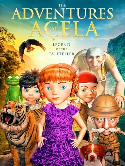 Watch The Adventures of Açela free online