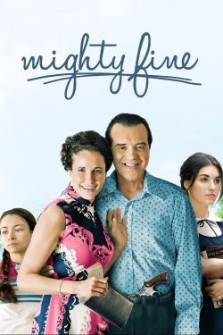 Watch Mighty Fine free online