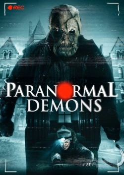 Watch Paranormal Demons free online