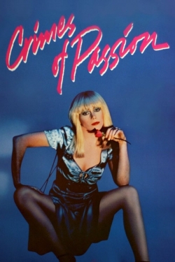 Watch Crimes of Passion free online