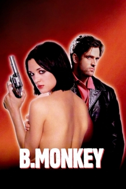 Watch B. Monkey free online