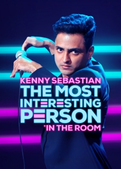 Watch Kenny Sebastian: The Most Interesting Person in the Room free online