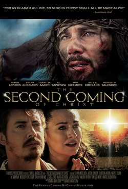 Watch The Second Coming of Christ free online