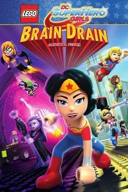 Watch LEGO DC Super Hero Girls: Brain Drain free online