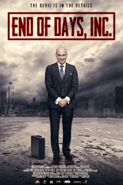 Watch End of Days, Inc. free online