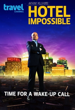 Watch Hotel Impossible free online