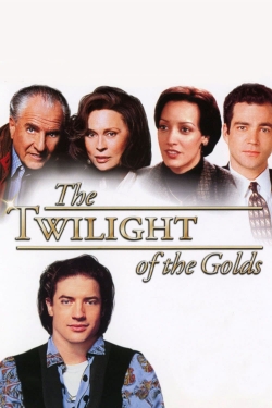 Watch The Twilight of the Golds free online