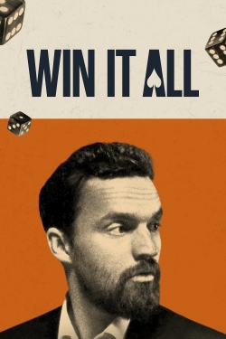 Watch Win It All free online