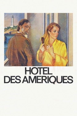 Watch Hotel America free online