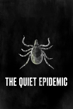 Watch The Quiet Epidemic free online