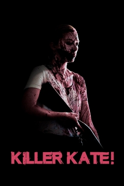 Watch Killer Kate! free online