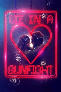 Watch Die in a Gunfight free online