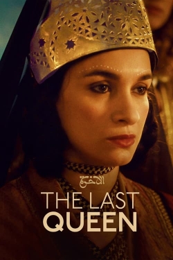 Watch The Last Queen free online