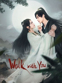 Watch Walk with You free online