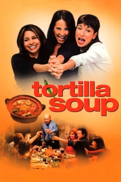 Watch Tortilla Soup free online