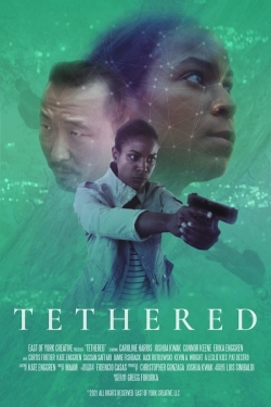 Watch Tethered free online