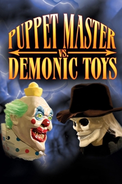 Watch Puppet Master vs Demonic Toys free online